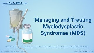 Managing and Treating MDS [upl. by Ijic]