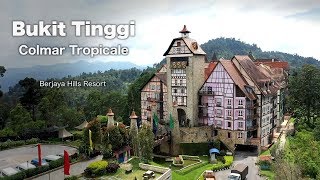 COLMA TROPICALE Bukit Tinggi Berjaya Hills Resort [upl. by Aciretnahs459]