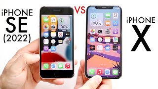 iPhone SE 2022 Vs iPhone X Comparison Review [upl. by Ytisahc]