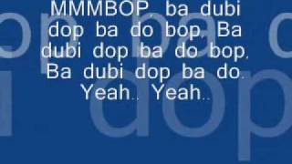 Hanson  Mmmbop Lyrics [upl. by Rennob]