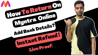 How To Add Bank Account In Myntra For Refund 2023  How To Return in Myntra Online 2023 [upl. by Jori214]