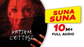 Suna Suna  Full Audio  Krishna Cottage  Shreya Ghoshal  Anu Malik  Sohail Khan  Isha Koppikar [upl. by Mayfield340]