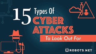 15 Types Of Cyber Attacks To Look Out For [upl. by Ymmij75]