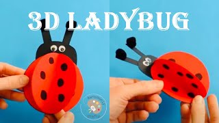 3D Ladybug Craft  Paper Craft for Kids [upl. by Lanctot]