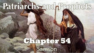 Patriarchs and Prophets  Chapter 54 [upl. by Erdua980]