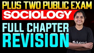 Plus Two Humanities Sociology  Full Chapter Revision  Eduport [upl. by Cram]