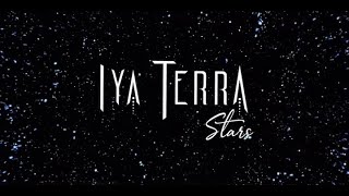 IYA TERRA Stars Official Lyric Video [upl. by Lathan]