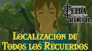 Secretos y Trucos de Zelda Breath of the Wild 38  Localizacion de todos los recuerdos [upl. by Asirac]