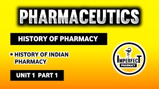 History Of Pharmacy  History Of Pharmacy In India  Pharmaceutics  B Pharma First Semester [upl. by Lela]