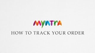 How to track an order  Myntracom [upl. by Nylirahs]