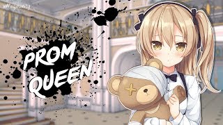 Nightcore  Prom Queen  Lyrics [upl. by Nonnah]