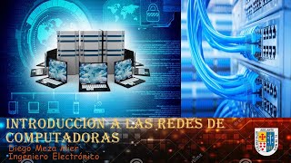 Introducción a Las Redes de Computadoras [upl. by Netram]