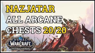 All Nazjatar Arcane Chest Locations WoW [upl. by Yart]