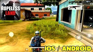 HOPELESS LAND  FIGHT FOR SURVIVAL  iOS  ANDROID GAMEPLAY [upl. by Akoyn468]