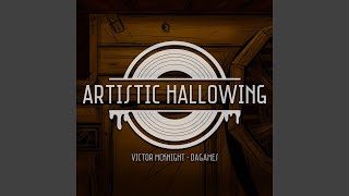 Artistic Hallowing [upl. by Odlanir874]