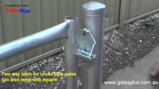 Gate Latch 2 way for round pipe and square [upl. by Kilah942]