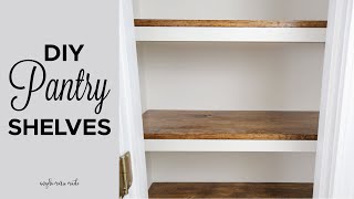 DIY Pantry Shelves [upl. by Ellehcyt]