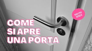 Come si apre una porta [upl. by Ravert]