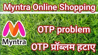 how to fix OTP problem solve in Myntra  Myntra OTP problem hataye  Myntra OTP problem [upl. by Palgrave553]