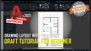 AutoCAD 2022 Drawing Layout Tutorial For Beginner COMPLETE [upl. by Akirderf]