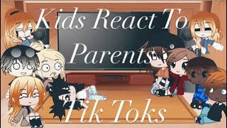 Kids React To Their Parents Tik ToksInspiredLinny Drarry Pansmione Blairons kids [upl. by Damaris]