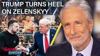 Jon Stewart on Trump’s Heel Turn on Zelenskyy In Favor of Putin’s New World Order  The Daily Show [upl. by Lanfri]