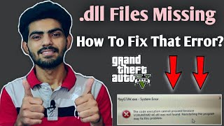 How To Fix dll Files Missing Error in GTA 5GTA V  Epic Games Store Version  Step By Step [upl. by Roosevelt]