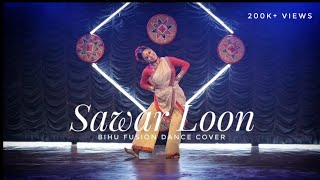 Sawar Loon II Freestyle Bihu Fusion Dance II Choreography by Shirushree Saikia II [upl. by Harshman986]