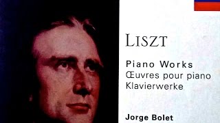 Liszt  Liebesträume Consolations Etudes  Presentation reference recording  Jorge Bolet [upl. by Atnamas]