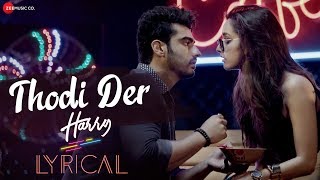 Tu Thodi Der Aur Theherja  Punjabi Mix  Harry  Half Girlfriend [upl. by Enimzzaj]