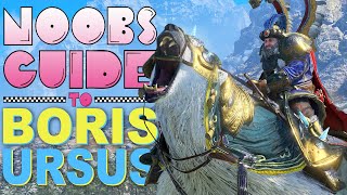 NOOBS GUIDE to BORIS URSUS [upl. by Aleciram113]