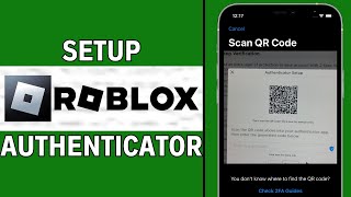 How To Set Up Roblox Authenticator on iPhone LATEST GUIDE [upl. by Fonda971]