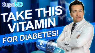 ThiamineBenfotiamine A Vitamin Every Diabetic Should Take [upl. by Nezah]