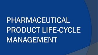 Pharmaceutical Product Lifecycle Management [upl. by Duer]