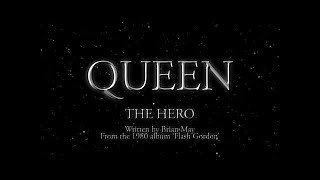 Queen  The Hero Official Lyric Video [upl. by Zobias]