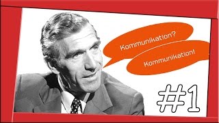 1 AXIOM MAN KANN NICHT NICHT KOMMUNIZIEREN 5 AXIOME Paul Watzlawick [upl. by Yditsahc809]