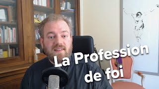 Quest ce que la profession de foi [upl. by Kathryne]