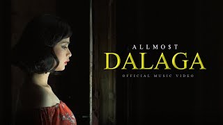 ALLMOT  Dalaga Official Music Video [upl. by Eenat837]