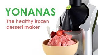 Yonanas  The healthy frozen dessert maker [upl. by Annmaria]