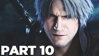 DEVIL MAY CRY 5 Walkthrough Gameplay Part 10  DANTE DMC5 [upl. by Irahcaz]