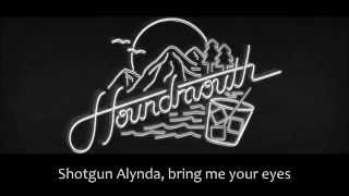 Houndmouth  Darlin Lyrics [upl. by Hgielak]