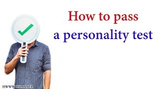 How to pass a preemployment personality test [upl. by Haelak586]