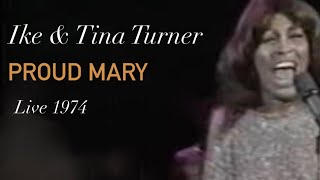 Ike amp Tina Turner  Proud Mary 1974 [upl. by Vadim]