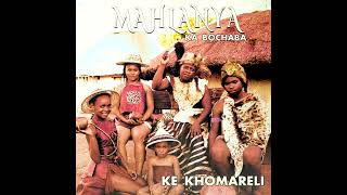 Mahlanya Ka Bochaba [upl. by Elok]