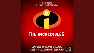 The Incredibles From quotThe Incrediblesquot [upl. by Lua]