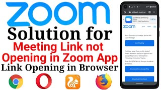 Solution for Zoom Meeting Link not Opening in Zoom Mobile App [upl. by Chastain]