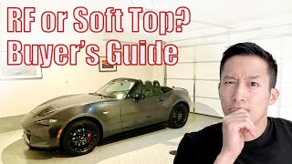 RF vs Soft Top MX5 Miata  Pros Cons and why I chose the Soft Top [upl. by Notsnhoj]