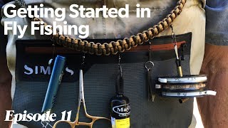 Necessary Fly Fishing Accessories  Getting Started In Fly Fishing  Episode 11 [upl. by Negriv135]