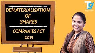 DEMATERIALISATION OF SHARES  COMPANIES ACT 2013  THEORY GURU  PROF RASPREET KAUR [upl. by Yettie]