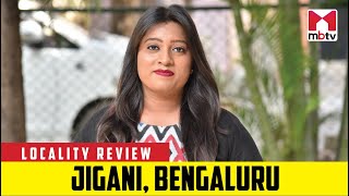 Locality Review Jigani Bengaluru [upl. by Avlasor]